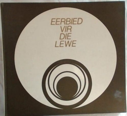 Image for Eerbied vir die lewe Eerbied vir die lewe