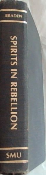 Spirits in Rebellion: The Rise and Development of New Thought