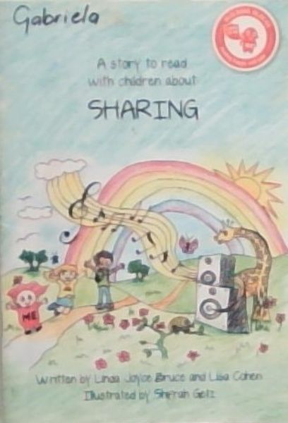 SHARING: Everything begins to shine, when I decide to share what's mine (A story to read with children)
