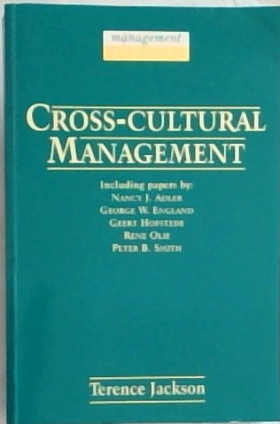 Cross-Cultural Management (Management Reader)