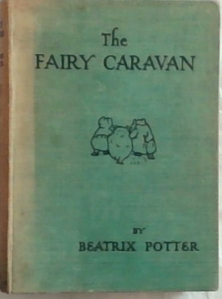 The Fairy Caravan