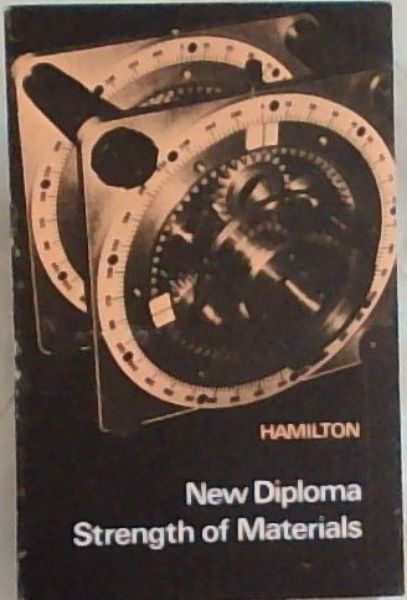New Diploma Strength of Materials: For Diploma Technicians