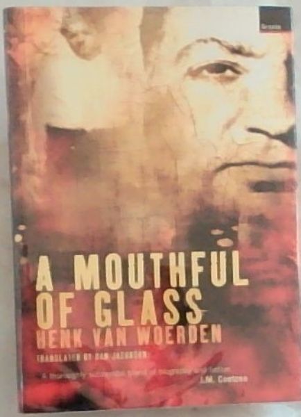A Mouthful of Glass