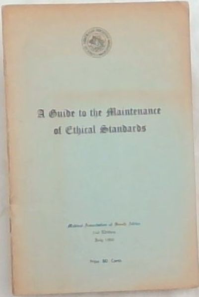 A Guide to the Maintenance of Ethical Standards (Australis Societas Medicorum Africae