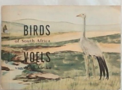 Birds of South Africa / Voels van Suid Afrika