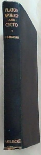 Plato's Apology and Crito or the Defence of Socrates and the Drama of Loyalty - A new translation, with the Greek text parallel, and introduction and notes