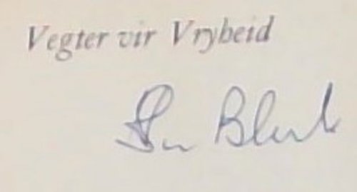 Vegter vir Vryheid (Signed by the author H.S. Van Blerk)