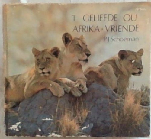 1 GELIEFDE OU AFRIKA-VRIENDE