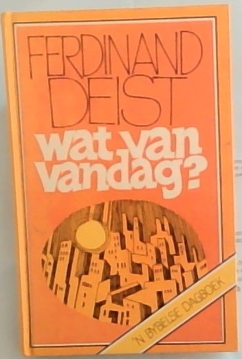 Wat van Vandag :'n Bybelse Dagboek