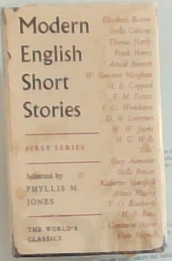 Modern English Short Stories (477 The World's classics) First Series