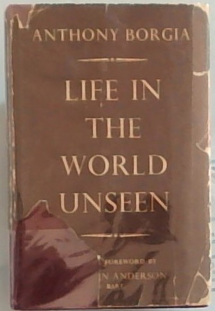 Life In The World Unseen