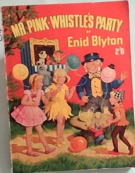 Mr. Pink-Whistle's Party