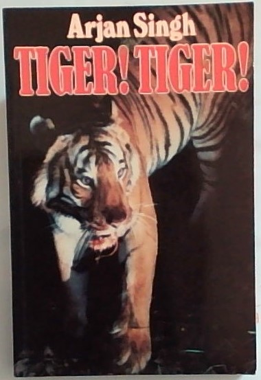 Tiger! Tiger!
