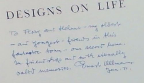 Designs On Life (Signed and warmly inscribed by Ernest Ullmann)