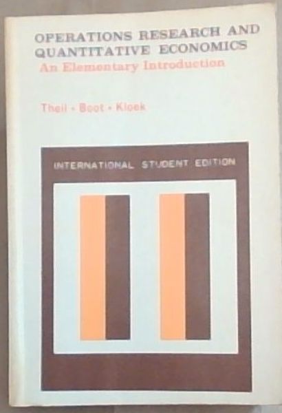 Operations Research and Quantitative Economics: An Elementary Introduction (International Student Edition)
