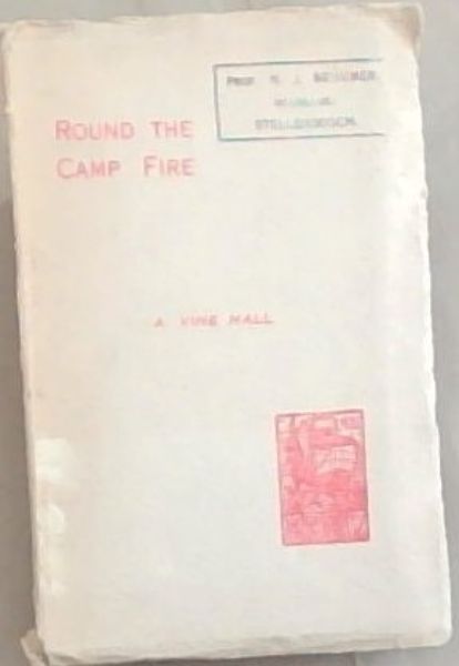 ROUND THE CAMP FIRE