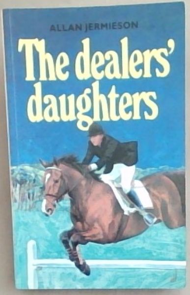 Image for The Dealers' daughters The Dealers' daughters