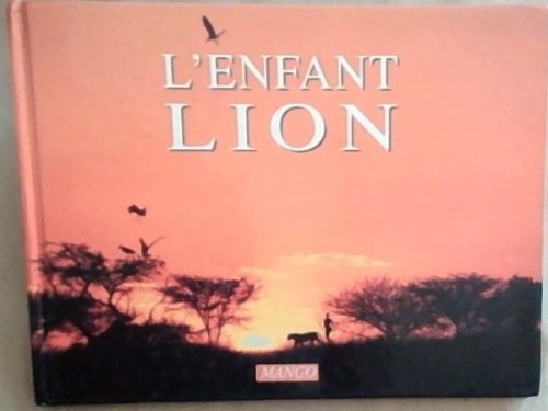 L'ENFANT LION