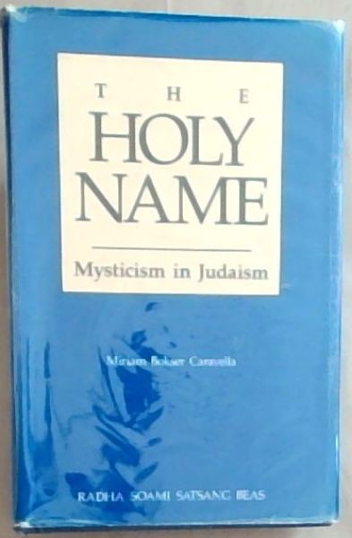 The Holy Name - Mysticism in Judaism