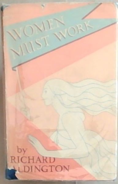 Women Must Work: A Novel