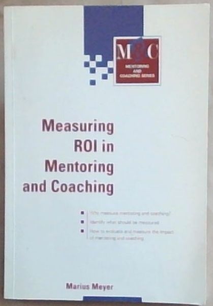 Image for Measuring ROI In Mentoring and Coaching Measuring ROI In Mentoring and Coaching