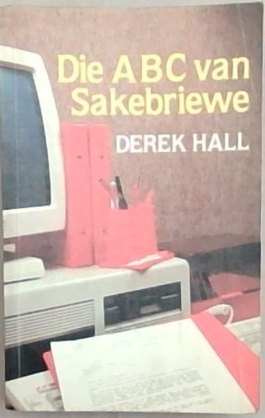 Image for Die ABC van Sakebriewe Die ABC van Sakebriewe