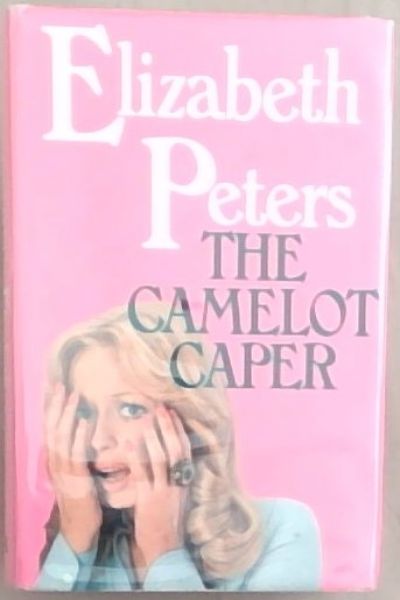 The Camelot Caper