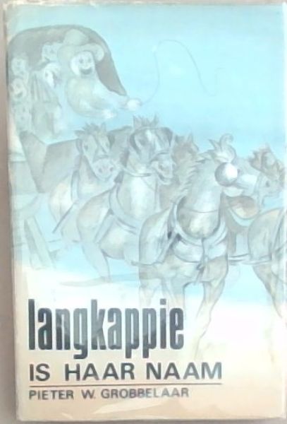 Die hart van 'n volk: Lang-kappie is haar naam