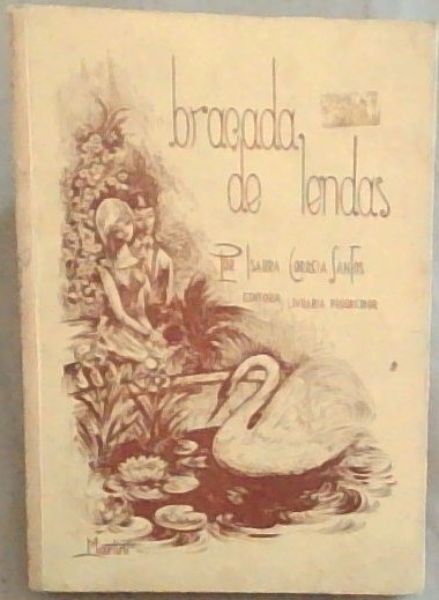Bracada De Lendas: De Perto E Longe