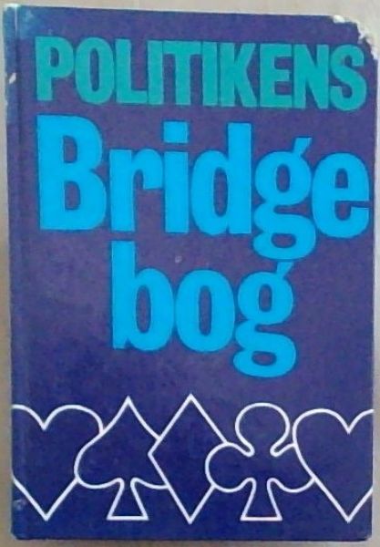 Image for Politikens Bridgebog Politikens Bridgebog
