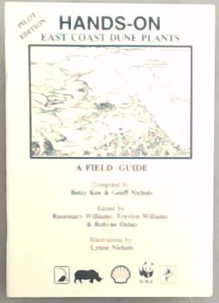 Hands On: The East Coast Dune Plants : A Field Guide (Pilot Edition)