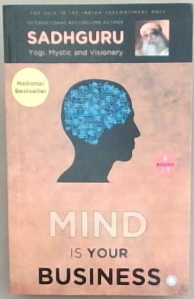 Mind Is Your Business/Body The Greatest Gadget (2 Books In 1)