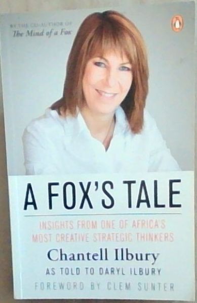 A Fox's Tale: Insights from one of Africas most creative strategic thinkers