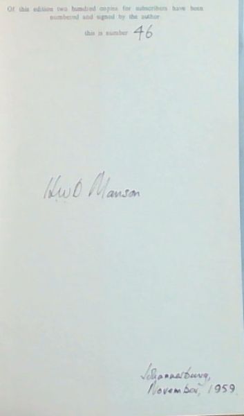 The Festival: A Play (Signed and dated by the author, Manson H.W.D., 1959. Limited edition No 46 of 200 copies)