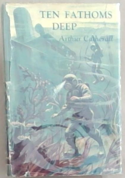 Image for Ten Fathoms Deep Ten Fathoms Deep