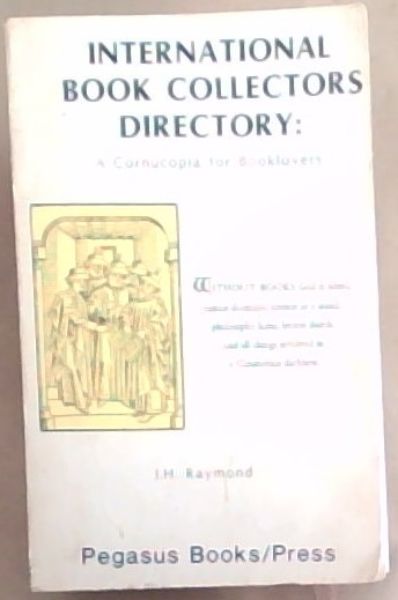 International Book Collectors Directory: A Cornucopia for Booklovers