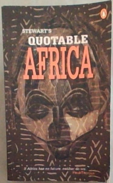 Image for Stewart's Quotable Africa Stewart's Quotable Africa