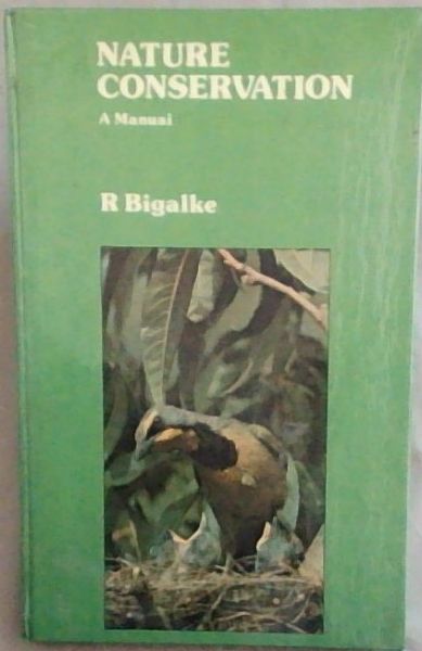 Nature Conservation: A Manual for schools