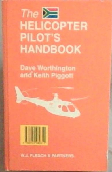 The Helicopter Pilot's Handbook