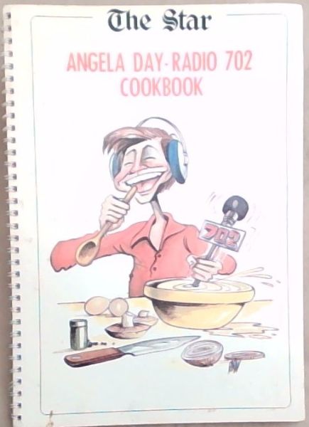 The Star Angela Day- Radio 702 Cookbook