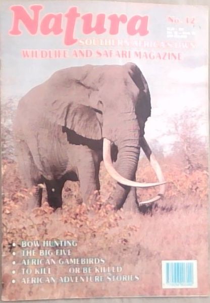 Natura: Wildlife and Safari Magazine (No.12 Dec.1986 - March 1987)