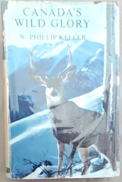 Canada's Wild Glory