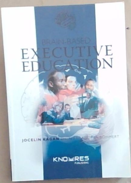 Brain-Based Executive Education