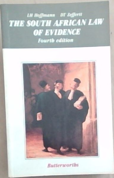 The South African Law of Evidence (Fourth edition)