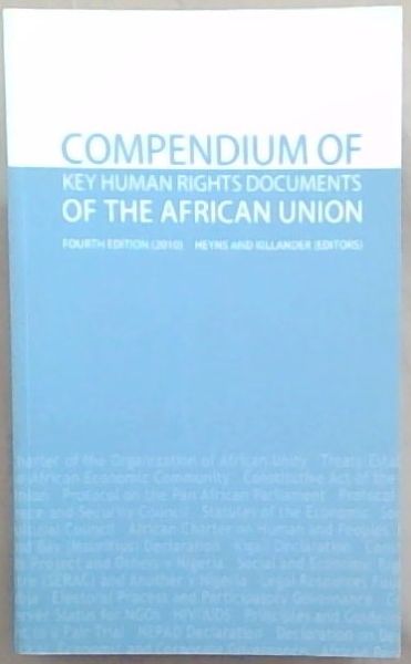 Compendium of Key Human Rights Documents of the African Union