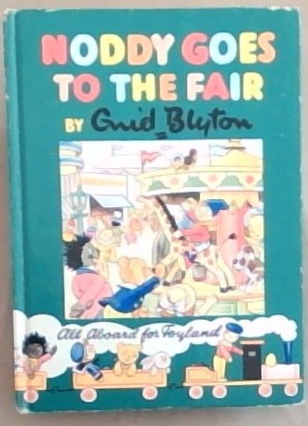 Noddy Goes To The Fair