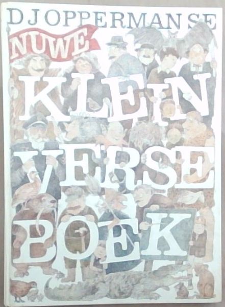 D J Opperman se Nuwe Klein Verseboek