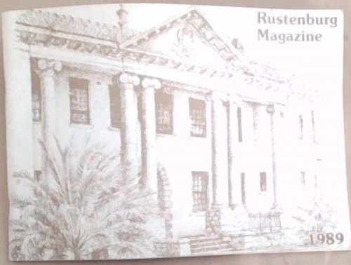 Rustenburg Magazine: Rustenburg High School for Girls 1989
