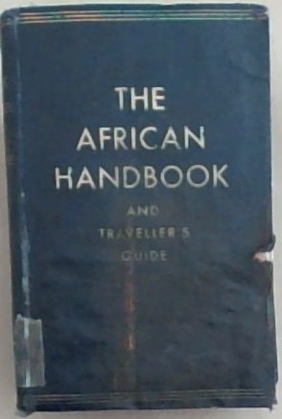 The African Handbook and Traveller's Guide