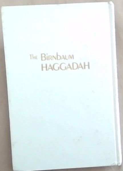 Image for The Birnbaum HAGGADAH The Birnbaum HAGGADAH